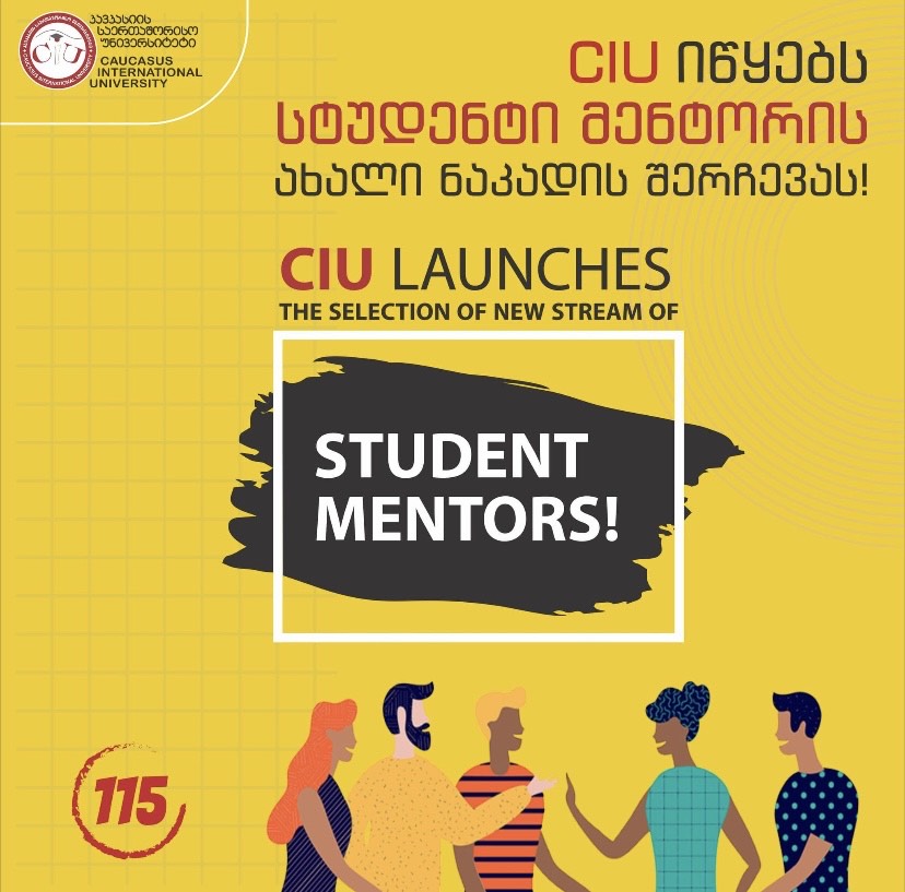 Caucasus International University launches the selection of a new stream of Student Mentor!