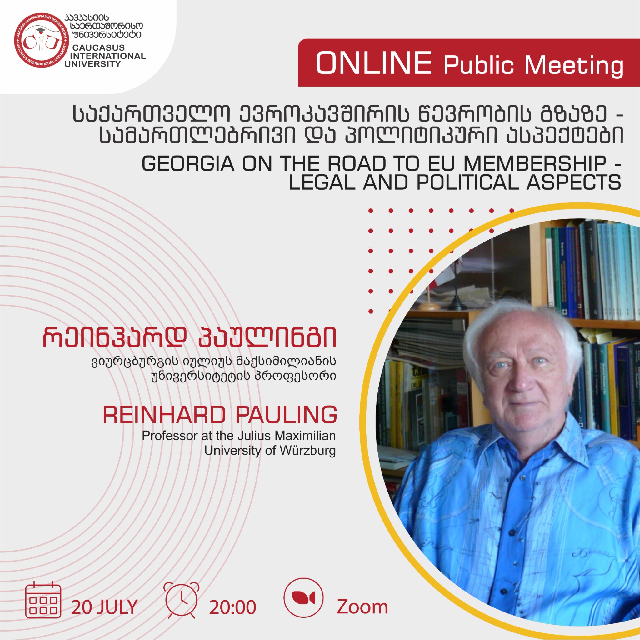 Online Public Lecture on the Topic: “Georgia on the Road to EU Membership - Legal and Political Aspects”